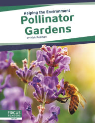Title: Pollinator Gardens, Author: Nick Rebman