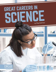 Title: Great Careers in Science, Author: Meg Gaertner