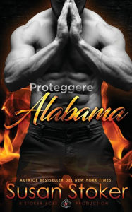 Title: Proteggere Alabama, Author: Susan Stoker