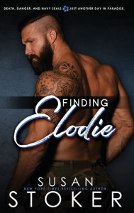 Title: Finding Elodie, Author: Susan Stoker