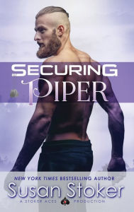 Title: Securing Piper, Author: Susan Stoker