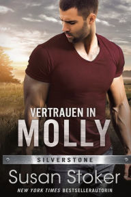 Title: Vertrauen in Molly, Author: Susan Stoker