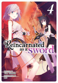 Download new free books Reincarnated as a Sword (Light Novel) Vol. 4 ePub RTF by Yuu Tanaka, Llo