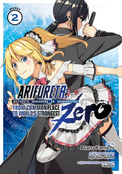 Arifureta: From Commonplace to World's Strongest Zero Manga, Vol. 2