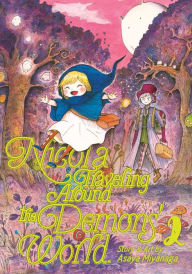 Good ebooks free download Nicola Traveling Around the Demons' World Vol. 2 9781645052081 FB2 iBook by Asaya Miyanaga in English