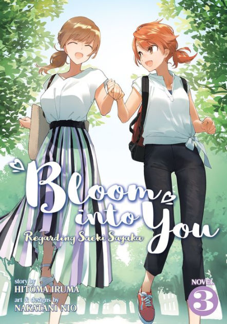 Best Girl Gets a Light Novel - Bloom Into You: Regarding Saeki Sayaka -  Volume 1 