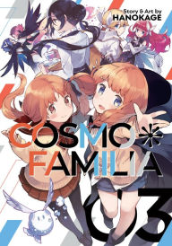 Title: Cosmo Familia Vol. 3, Author: Hanokage