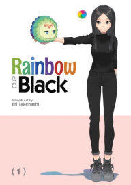 Title: Rainbow and Black Vol. 1, Author: Eri Takenashi