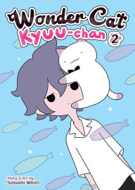 Title: Wonder Cat Kyuu-chan Vol. 2, Author: Sasami Nitori