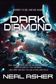 Title: Dark Diamond, Author: Neal Asher