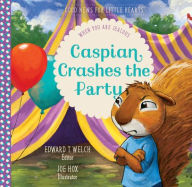 Title: Caspian Crashes the Party: When You Are Jealous, Author: Edward T Welch
