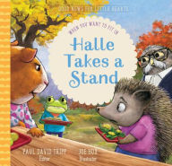 Title: Halle Takes a Stand: When You Want to Fit in, Author: Paul David Tripp