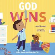 Title: God Wins: Walls, Giants, and Enemies Fall, Author: Jared Kennedy