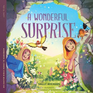 Title: A Wonderful Surprise: An Easter Bible Verse to Remember, Author: Sally Michael