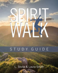 Title: Spirit Walk: Study Guide, Author: Laura Smith