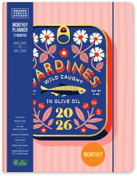 2025-2026 Wild Caught Sardines Just Right Monthly Planner 17m Exclusive
