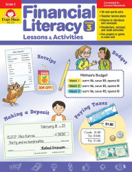 Title: Financial Literacy Lessons and Activities, Grade 3 Teacher Resource, Author: Evan-Moor Corporation