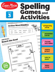 Title: Spelling Games and Activities, Grade 3 Teacher Resource, Author: Evan-Moor Educational Publishers