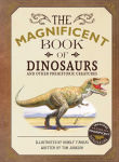 Alternative view 1 of The Magnificent Book of Dinosaurs