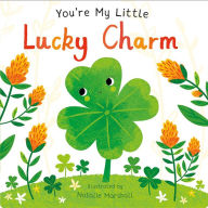 Title: You're My Little Lucky Charm, Author: Nicola Edwards