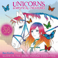 Title: Unicorns & Mystical Creatures Glow-in-the-Dark Manga Coloring, Author: Ben Krefta