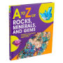Alternative view 2 of A to Z of Rocks, Minerals, and Gems