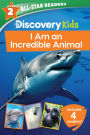 Animal Planet All-Star Readers: Incredible Animals Level 2