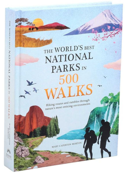 The World's Best National Parks in 500 Walks
