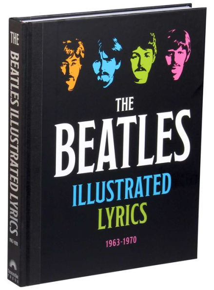 The Beatles Illustrated Lyrics: 1963-1970
