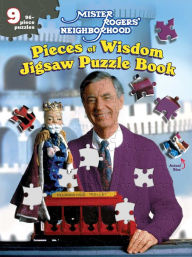 Title: Mister Rogers' Neighborhood: Pieces of Wisdom Jigsaw Puzzle Book, Author: Jenna McGuiggan