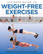 Ultimate Guide to Weight-Free Exercises