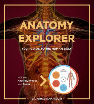 Title: Anatomy Explorer, Author: Ahmad Elmansouri