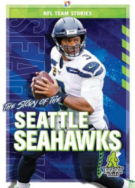 Title: The Story of the Seattle Seahawks, Author: Jim Whiting