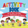 Activity Book for 5 Year Old Boy Find the Difference and Mazes