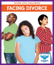 Title: Facing Divorce, Author: Stephanie Finne