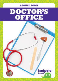 Title: Doctor's Office, Author: Adeline J Zimmerman