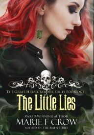 Title: The Little Lies, Author: Marie F. Crow