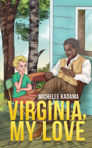 Title: Virginia, My Love, Author: Francine Kabore