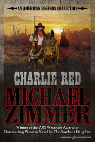 Title: Charlie Red, Author: Michael Zimmer