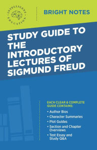 Title: Study Guide to the Introductory Lectures of Sigmund Freud, Author: Intelligent Education