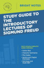 Study Guide to the Introductory Lectures of Sigmund Freud