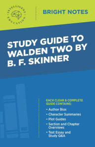 Title: Study Guide to Walden Two by B. F. Skinner, Author: Intelligent Education