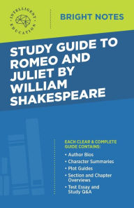 Title: Study Guide to Romeo and Juliet by William Shakespeare, Author: Intelligent Education