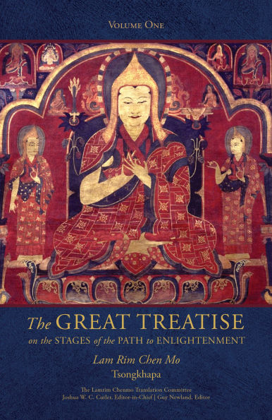 The Great Treatise on the Stages of the Path to Enlightenment (Volume 1)