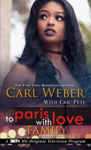 Title: To Paris with Love (Family Business Series), Author: Carl Weber