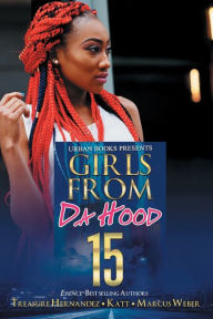 Title: Girls from Da Hood 15, Author: Treasure Hernandez