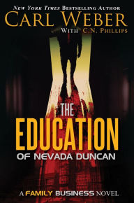 Title: The Education of Nevada Duncan, Author: Carl Weber