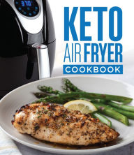 Title: Keto Air Fryer, Author: PIL Staff