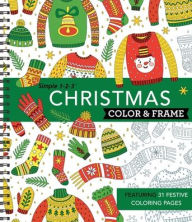 Title: Color & Frame - Christmas (Coloring Book), Author: New Seasons