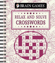 Title: Brain Games Relax and Solve Crosswords Toile, Author: Publications International